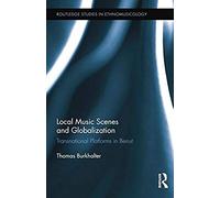 Local Music Scenes And Globalization