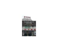 Local Politics And Social Policy In China