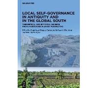 Local Self-Governance In Antiquity And In The Global South