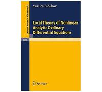 Local Theory Of Nonlinear Analytic Ordinary Differential Equations