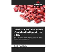 Localisation and quantification of switch cell subtypes in the kidney