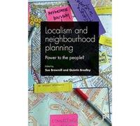 Localism and Neighbourhood Planning: Power to the People? - [Version Originale] Inconnu (Auteur)