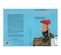 Localisme, fêtes et identités Une traversée ethno-festive de la Mauricie (Québec) - Bernard Chérubini - L'harmattan - broché - Livre