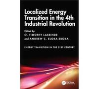 Localized Energy Transition in the 4th Industrial Revolution - Taylor amp Francis Ltd - Taylor amp Francis Ltd - Livre en Anglais - Hardback Taylor amp Francis LtdTaylor amp Francis Ltd (Auteur)