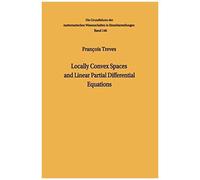 Locally Convex Spaces And Linear Partial Differential Equations