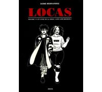 Locas T. 1 (série "Love and Rockets")