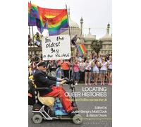 Locating Queer Histories: Places and Traces across the UK