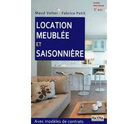 Location meublée et saisonnière avec modèles de contrats
