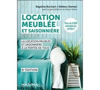 Location meublée et saisonnière Baptiste Bochart (Auteur), Stéfano Demari (Auteur), Maud Velter (Auteur)