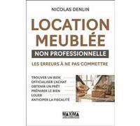 Location meublée non professionnelle Nicolas Denlin (Auteur)