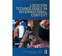 Location Technologies in International Context Unknown (Auteur)