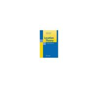 Location Theory : A Unified Approach