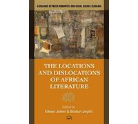Locations And Dislocations Of African Literature