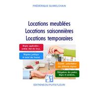 Locations meublées - Locations saisonnières - Locations temporaires