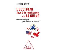 L'Occident face à la renaissance de la Chine