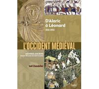 L'Occident médiéval D’Alaric à Léonard, 400-1450 - Joël Cornette - Belin - broché - Essai