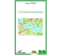 Jacques Simon – L'Occident méditerranéen – Essai – Broché – L'Harmattan – Occasion