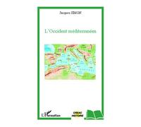 L'Occident méditerranéen - Jacques Simon - L'harmattan - broché - Essai