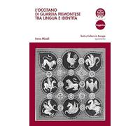 L'occitano di Guardia Piemontese tra lingua e identità