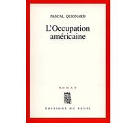L'Occupation américaine