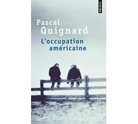 L'Occupation américaine