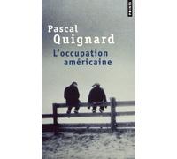 L'Occupation américaine