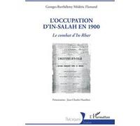 Jean-Charles Humbert – L'occupation d'In-Salah en 1900 : Le combat d'In-Rhar – Essai – Broché