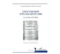 Jean-Charles Humbert – L'occupation d'In-Salah en 1900 : Le combat d'In-Rhar – Essai – Broché