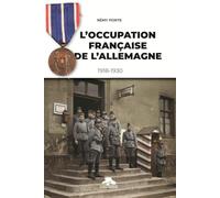 L'occupation française de l'Allemagne 1918-1930
