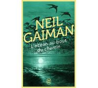 L'océan au bout du chemin - Neil Gaiman - J'ai Lu - Poche - Roman