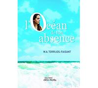 L'océan de ton absence