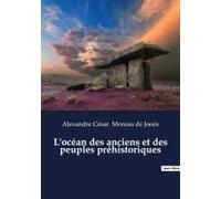L'océan Des Anciens Et Des Peuples Préhistoriques