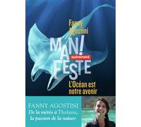 L'Océan est notre avenir - Fanny Agostini - Autrement - broché - Guide