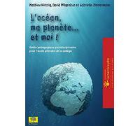 L'océan, ma planète...et moi !