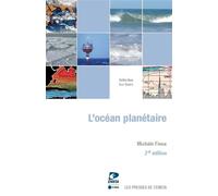 L'océan planétaire - Michèle Fieux - Ensta - broché - Essai