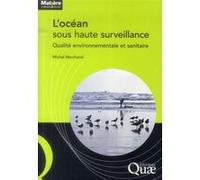 L'océan sous haute surveillance Michel Marchand (Auteur)