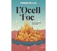 L'Ocell de Foc. Terres de LAC 1