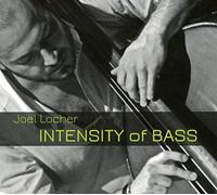 Joel Locher – Intensity Of Bass – CD – Edel