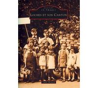 Odile Ménard – Loches et son canton – Nouvelles Éditions Sutton – broché
