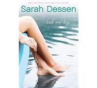 Lock and Key Sarah Dessen (Auteur)