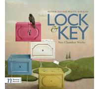 Lock & Key: New Chamber Works