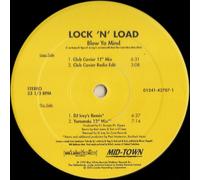 Lock N' Load - Blow Ya Mind