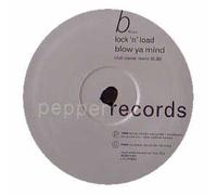 Lock 'n' Load - Blow Ya Mind [Import]