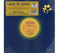 Lock N' Load - House Some More