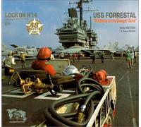 Lock On No. 14 - USS Forrestal "Gateway to the Danger Zone"