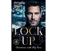 Lock Up: Christmas with My Boss