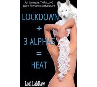 Lockdown + 3 Alphas