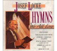 Locke, Josef - Hymns We All Love [CASSETTE]