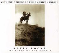 Kevin Locke – Flash of The Mirror