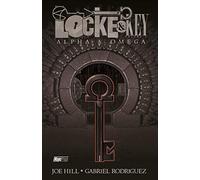 Locke & Key. Alpha & Omega (Vol. 6)